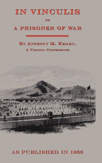 bokomslag In Vincululis or The Prisoner of War