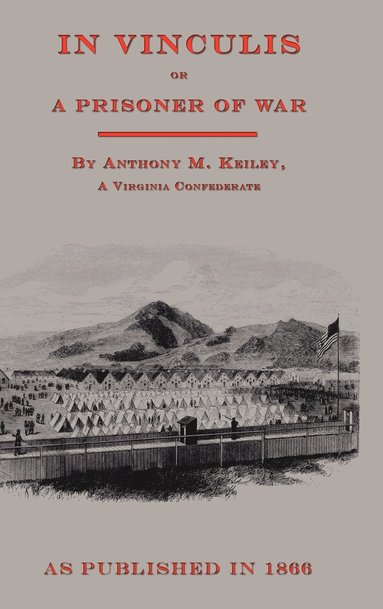 bokomslag In Vincululis or The Prisoner of War