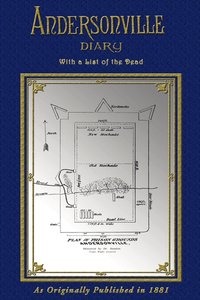 bokomslag Andersonville Diary of John Ransom: Escape - With List of The Dead
