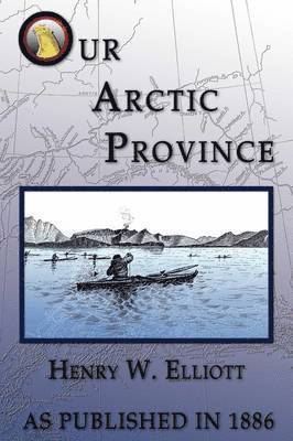 Our Arctic Province 1