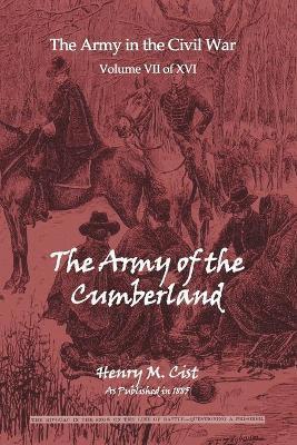 Henry M Cist, Henry M. Cist, M. Cist, Henry - Army of the Cumberland, Häftad