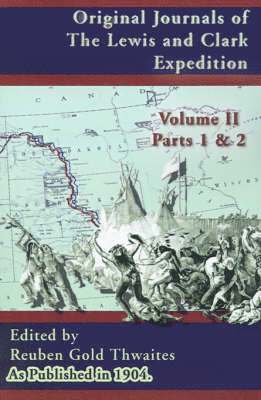 bokomslag Original Journals of the Lewis and Clark Expedition