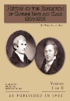 bokomslag History of the Expedition of Captains Lewis and Clark: v. 1