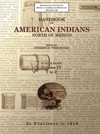 bokomslag Handbook of American Indians North of Mexico V. 4/4