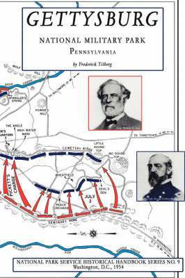 bokomslag Gettysburg - National Military Park: NPS Historical Handbook Series No. 9