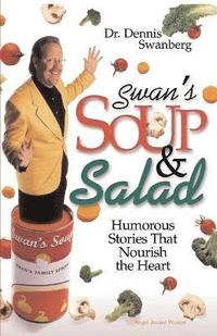 bokomslag Swan's Soup and Salad