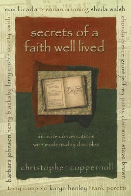 Secrets of a Faith Well Lived 1