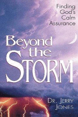 Jerry Jones - Beyond the Storm, Häftad