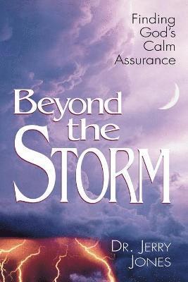 Beyond the Storm 1