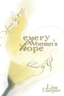 Every Woman's Hope 1