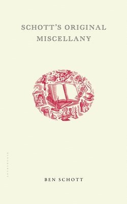 Ben Schott - Schott's Original Miscellany, Inbunden