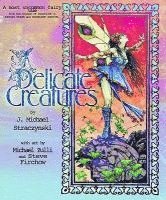J. Michael Straczynski, J Michael Straczynski - Delicate Creatures, Inbunden