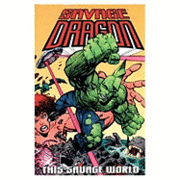 bokomslag Savage Dragon Volume 15: This Savage World