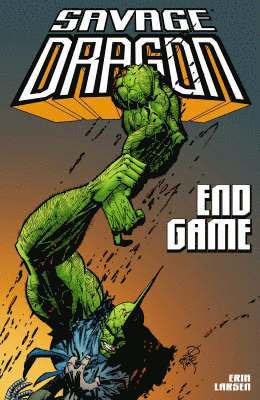 Erik Larsen - Savage Dragon Volume 10: Endgame, Inbunden