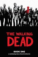 bokomslag The Walking Dead Book 1 Hardcover
