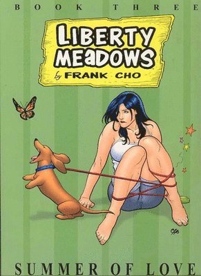 Frank Cho - Liberty Meadows Volume 3: Summer Of Love (New Printing), Häftad