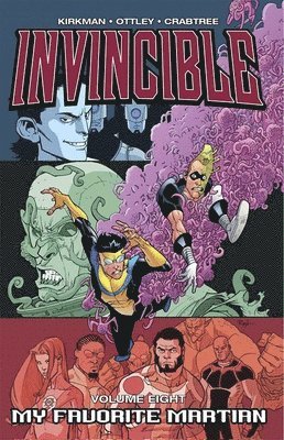 Invincible Volume 8: My Favorite Martian