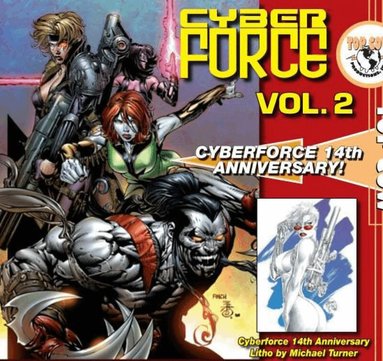 Ron Marz, Marc Silvestri, David Wohl - Cyberforce Volume 1, Häftad