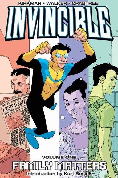 Robert Kirkman - Invincible Volume 1: Family Matters, Häftad
