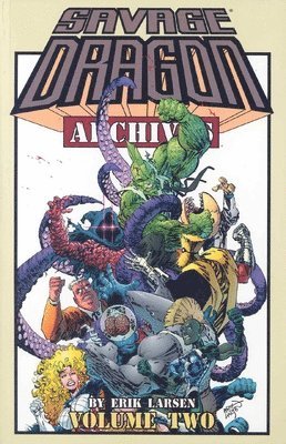 Erik Larsen - Savage Dragon Archives Volume 2, Häftad