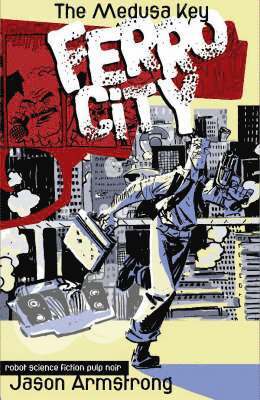 bokomslag Ferro City Volume 1