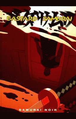 Michael Avon Oeming - Bastard Samurai, Häftad