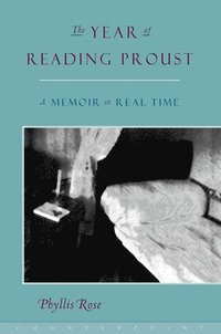 bokomslag The Year of Reading Proust