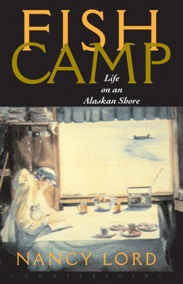 Fishcamp Life on an Alaskan Shore 1