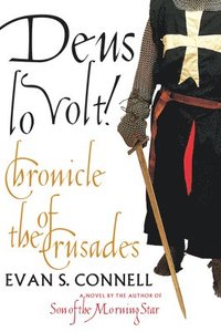 bokomslag Deus Lo Volt!: A Chronicle of the Crusades