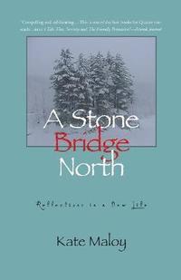 bokomslag The Stone Bridge North