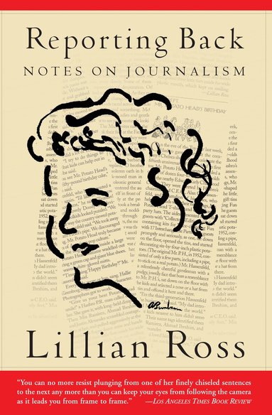 Lillian Ross - Reporting Back, Häftad