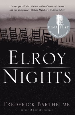 Frederick Barthelme - Elroy Nights, Häftad