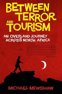 bokomslag Between Terror And Tourism