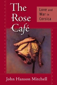 bokomslag The Rose Cafe