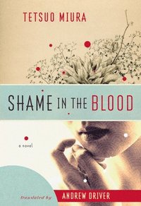 bokomslag Shame in the Blood