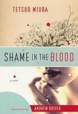 bokomslag Shame in the Blood