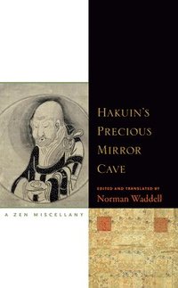 bokomslag Hakuin's Precious Mirror Cave