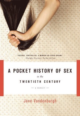 bokomslag Pocket History of Sex in the Twentieth Century