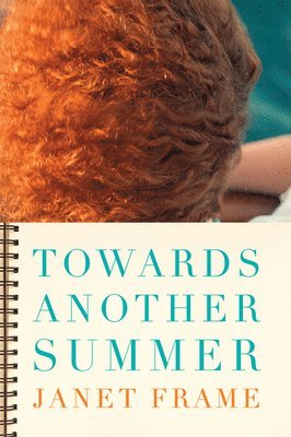 Janet Frame - Towards Another Summer, Häftad
