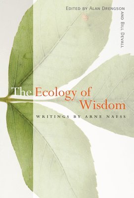 The Ecology of Wisdom 1