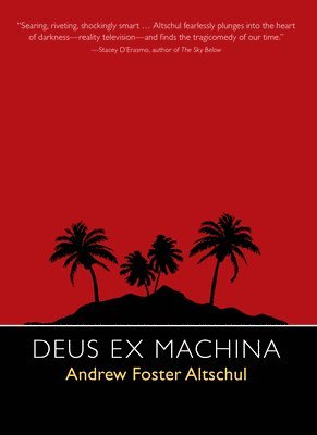 Andrew Altschul, Andrew Foster Altschul - Deus Ex Machina, Häftad