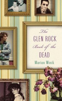 bokomslag The Glen Rock Book of the Dead