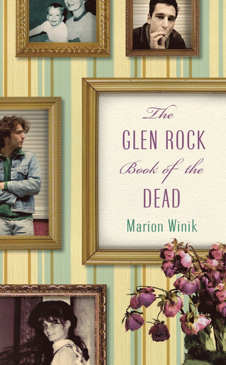 Marion Winik - Glen Rock Book of the Dead, Häftad