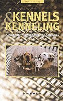 bokomslag Kennels and Kenneling