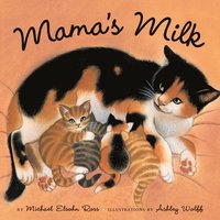 bokomslag Mama's Milk