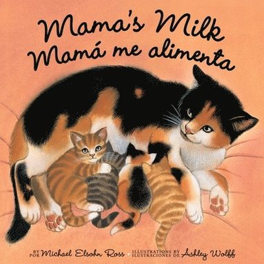 bokomslag Mama's Milk / Mam me alimenta