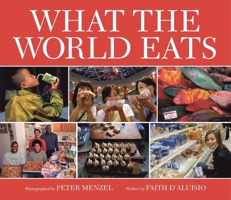 What the World Eats 1