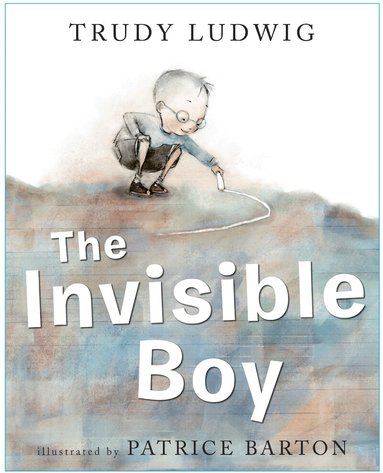 Trudy Ludwig - Invisible Boy, Inbunden