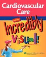 bokomslag Cardiovascular Care Made Incredibly Visual!