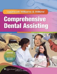 bokomslag Lippincott Williams & Wilkins' Comprehensive Dental Assisting
